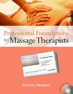 Professional Foundations for Massage Therapists