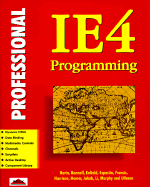 Professional IE4 Programming - Barta, Mike, and etc., and Bonnell, Jon