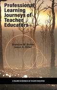 Professional Learning Journeys of Teacher Educators