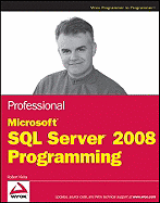 Professional Microsoft SQL Server 2008 Programming - Vieira, Robert