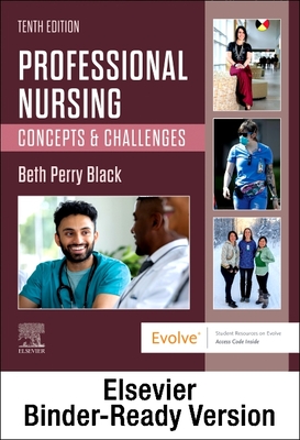 Professional Nursing - Binder Ready: Concepts & Challenges - Black, Beth, PhD, RN, Faan