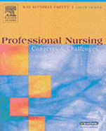 Professional Nursing: Concepts and Challenges