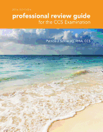 Professional Review Guide for the CCS Examination, Includes Quizzing, 2 Terms (12 Months) Printed Access Card