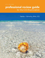 Professional Review Guide for the CCS Examinations, 2015 Edition (with Quizzing Printed Access Card)
