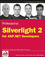 Professional Silverlight 2 for ASP.Net Developers