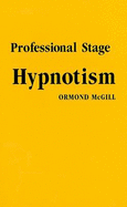 Professional stage hypnotism