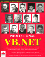 Professional VB.NET - Barwell, Fred, and Hollis, Billy S, and Lhotka, Rocky