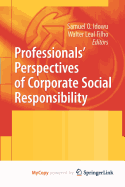 Professionals? Perspectives of Corporate Social Responsibility