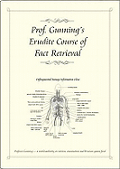 Professor Gunning's Erudite Course of Fact Retrieval (How to Revise)