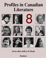 Profiles in Canadian Literature 8: Volume 8