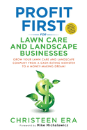 Profit First for Lawn Care and Landscape Businesses