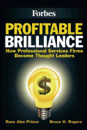 Profitable Brilliance: How professional services firms become thought leaders