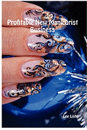 Profitable New Manicurist Business