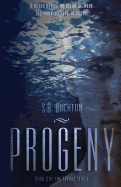 Progeny: The Endure Series, Book 3