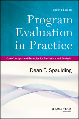 Program Evaluation in Practice - Spaulding, Dean T, Dr.