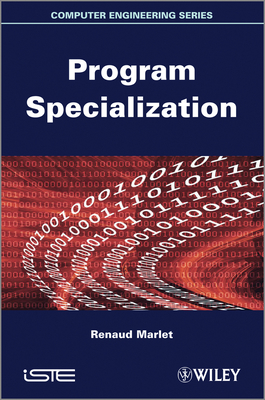 Program Specialization - Marlet, Renaud