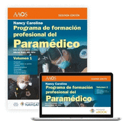 Programa de Formacin Profesional del Paramdico. Nancy Caroline. Volumen 1 Impreso, Volumen 2 Libro Electrnico. En Espaol.