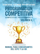 Programacin competitiva (CP4) - Volumen II: Manual para concursantes del ICPC y la IOI