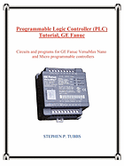 Programmable Logic Controller (PLC) Tutorial, GE Fanuc - 