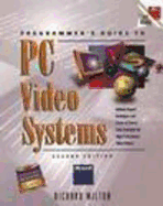 Programmer's Guide to PC Video Systems - Wilton, Richard