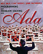 Programming and Problem Solving with ADA - Dale, Nell B.