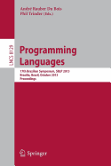 Programming Languages: 17th Brazilian Symposium, Sblp 2013, Braslia, Brazil, September 29- October 4, 2013, Proceedings