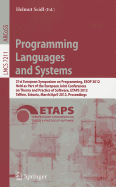 Programming Languages and Systems: 21st European Symposium on Programming, ESOP 2012, Held as Part of the European Joint Conferences on Theory and Practice of Software, ETAPS 2012, Tallinn, Estonia, March 24 - April 1, 2012, Proceedings