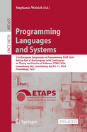 Programming Languages and Systems: 33rd European Symposium on Programming, ESOP 2024, Held as Part of the European Joint Conferences on Theory and Practice of Software, ETAPS 2024, Luxembourg City, Luxembourg, April 6-11, 2024, Proceedings, Part I