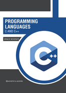Programming Languages: C and C++