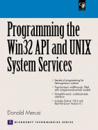 Programming the WIN32 API and Unix System Services