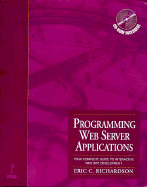 Programming Web Server Applications, with CD-ROM