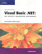 Programming with Microsoft Visual Basic .Net: An Object-Oriented Approach- Intro