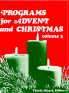 Programs for Advent and Christmas - Alessi, Vincie (Editor)