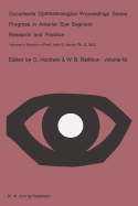 Progress in Anterior Eye Segment Research and Practice: Volume in Honour of Prof. John E. Harris, PH. D., M. D.