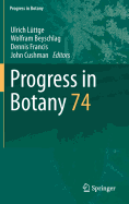 Progress in Botany: Vol. 74