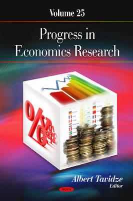 Progress in Economics Research: Volume 25 - Tavidze, Albert (Editor)