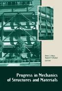 Progress in Mechanics of Structures and Materials: Proceedings of the 19th Australasian Conference on the Mechanics of Structures and Materials (Acmsm19), Christchurch, New Zealand, 29 November - 1 December 2006