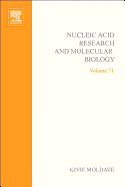 Progress in Nucleic Acid Research and Molecular Biology: Volume 71