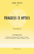 Progress in Optics: Volume 43