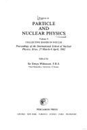 Progress in particle and nuclear physics. Vol.9, Collective bands in nuclei : proceedings of the International School of Nuclear Physics, Erice, 27 March-8 April 1982