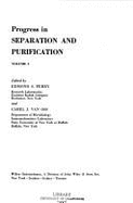 Progress in Separation and Purification - Perry, E.S. (Volume editor)