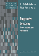 Progressive Censoring: Theory, Methods, and Applications