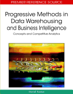 Progressive Methods in Data Warehousing and Business Intelligence: Concepts and Competitive Analytics