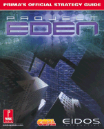 Project Eden: Prima's Official Strategy Guide