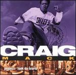 Project: Funk Da World - Craig Mack