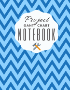 Project Gantt Chart Notebook: Blue Zig Zag Pattern Ideal for Project and Productivity Management - Program, Design, Plan and Manage Any Project With This 8 week Horizontal Bar Graph - Full Sized Soft Cover Book Makes Organizing and Goal Setting Easy