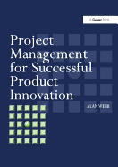 Project Management for Product Innovation