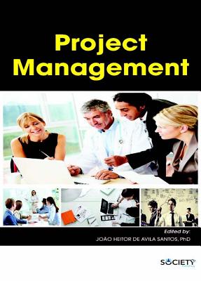 Project Management - Santos, Joao Heitor De Avila (Editor)