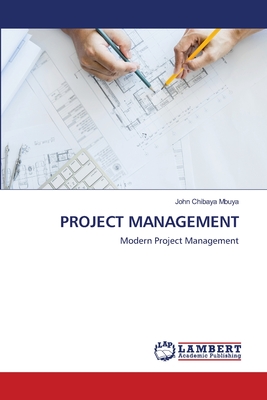 Project Management - Chibaya Mbuya, John