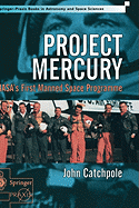 Project Mercury: NASA's First Manned Space Programme